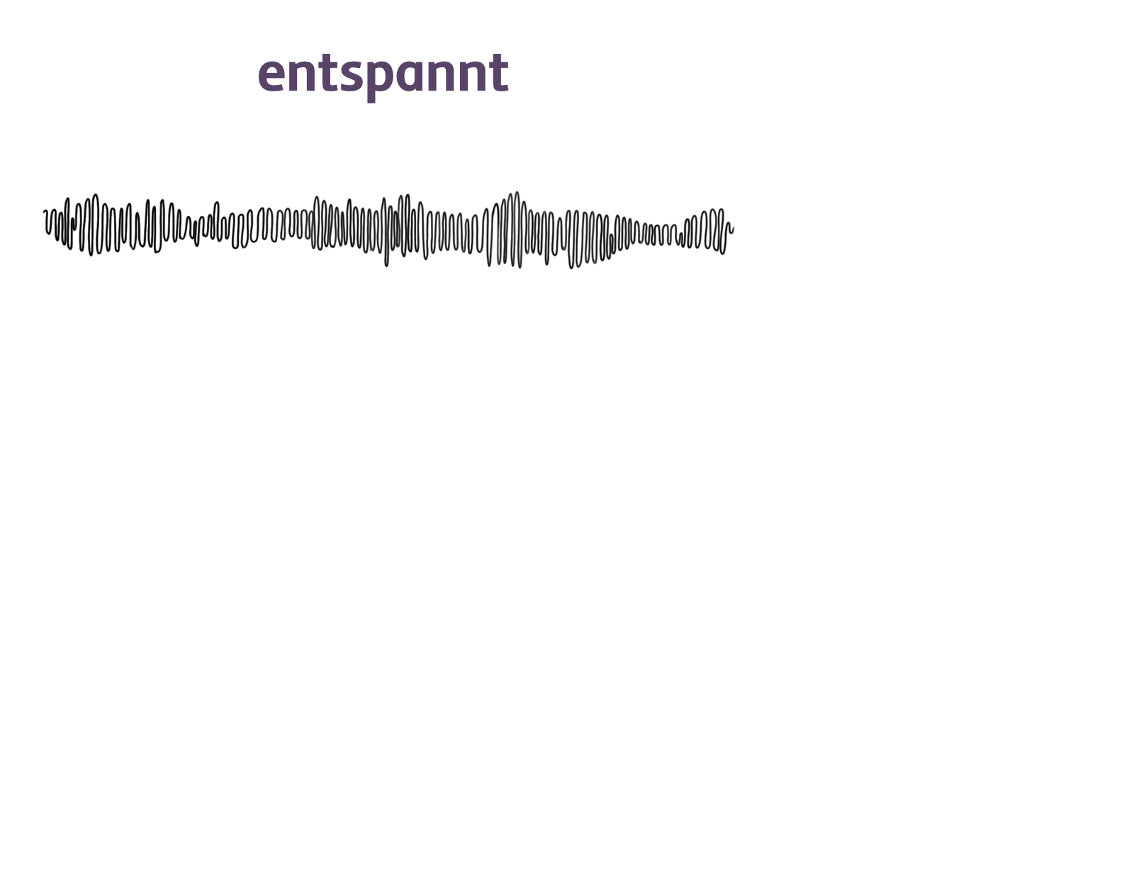 entspannt