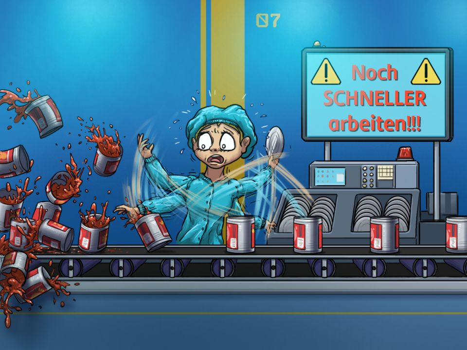 Karikaturistische Darstellung von Fließbandarbeit, Frau mit Schutzhaube bewegt ihre Arme überdurchschnittlich schnell um Dosen mit rotem Inhalt zu verschließen, es entsteht Chaos, im Hintergrund ein Bildschirm wo 'noch schneller arbeiten' draufsteht.